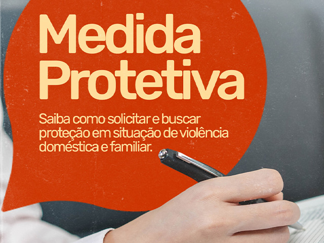 Capa do post Medida protetiva: saiba como solicitar e garantir sua proteção